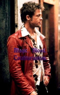 Магия. Кровь. Тоталитаризм.