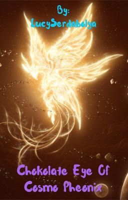 Шоколадные очи космо феникса