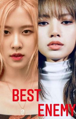 Лучший враг.