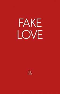 FAKE LOVE
