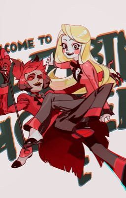 Отель Хазбин. Любовь не за горами. [Завершён]