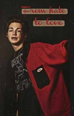 От ненависти до любви