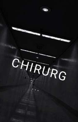 CHIRURG