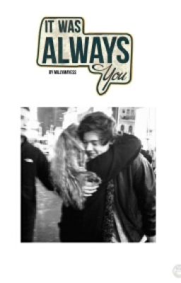 It was always u! | Harry Styles