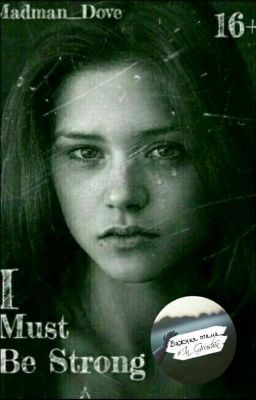 I Must Be Strong