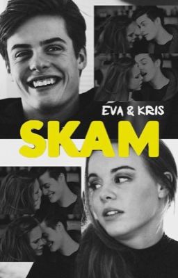 Skam | Eva & Chris