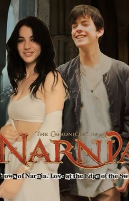 «Тени Нарнии,Любовь на острие меча.Том 1»