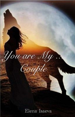You are My ... Couple