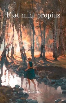 Fiat mihi propius