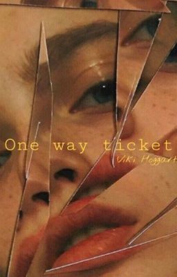 Билет в один конец  