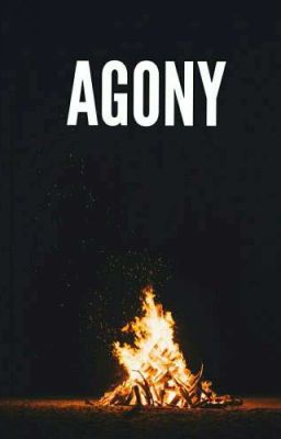 AGONY [H.S]