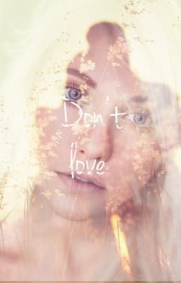 Don't love 