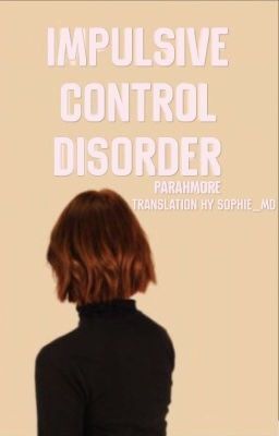impulse control disorder ☹ a.i. [ru translation]