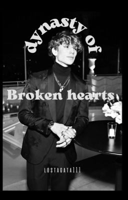 Династия разбитых сердец || V.H.
