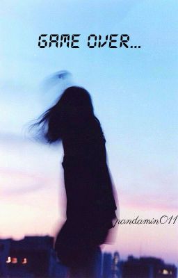 GAME OVER... #Wattys2016