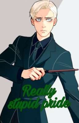 действительно глупая гордость 