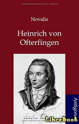 Новалис. Генрих фон Офтердинген