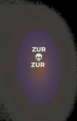 🌙 "ZUR-ZUR"