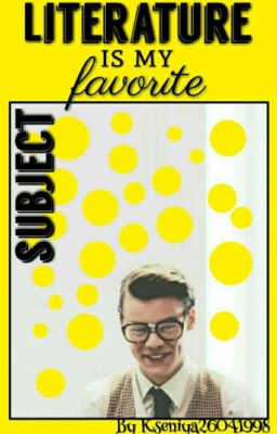 Литература мой любимый предмет.