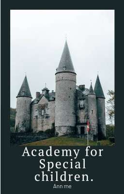 Academy for Special children.
