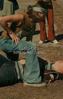 ★Стеклянные глаза| 𝘎𝘭𝘢𝘴𝘴 𝘦𝘺𝘦𝘴 | Робин Ареллано★