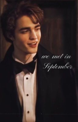 𝑤𝑒 𝑚𝑒𝑡 𝑖𝑛 𝑆𝑒𝑝𝑡𝑒𝑚𝑏𝑒𝑟.