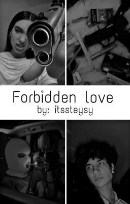 Forbidden love/Запретная любовь [Завершён]