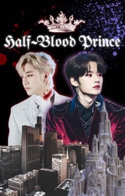 𝕳𝖆𝖑𝖋-𝕭𝖑𝖔𝖔𝖉 𝕻𝖗𝖎𝖓𝖈𝖊