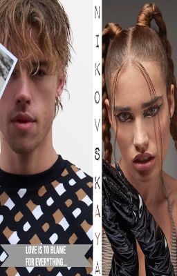 NIKOVSKAYA  Во всем виновата любовь Love is to blame for everything