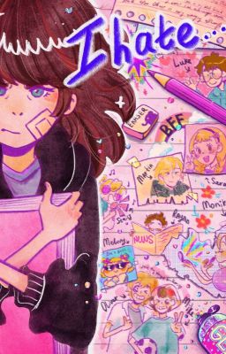 Я ненавижу...