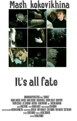 Это все судьба/It's all fate