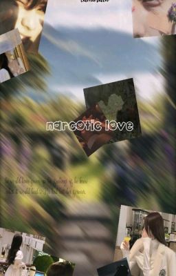 narcotic love |Чонвон|
