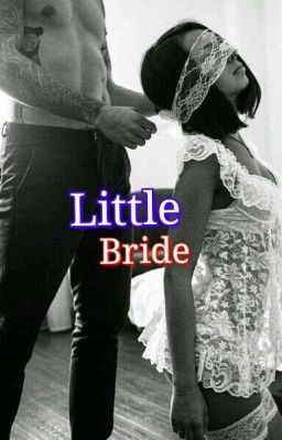 Маленькая невеста [18+]