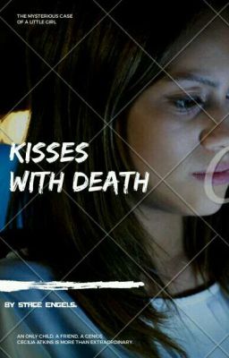 Kisses with death. Поцелуи со смертью.