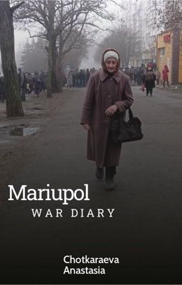 Мариуполь. Военный дневник