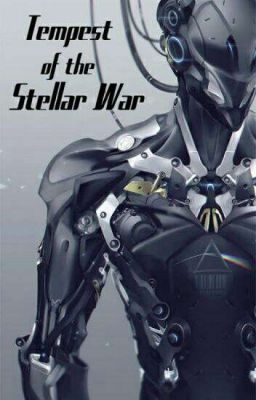 (Том 2) Tempest of the Stellar War / Буря Звёздной Войны