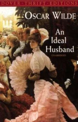 "Идеальный муж". Оскар Уайльд