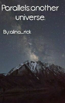 Параллели:другая вселенная.