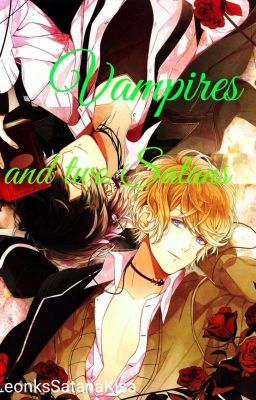 Вампиры И Две Сатаны [Дьявольские Возлюбленные]