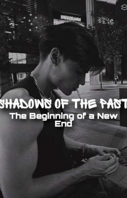 Тени прошлого // Shadows of the past