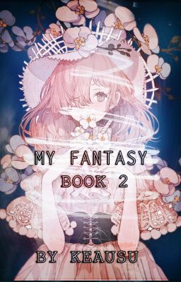 Мои фантазии. Книга сюжетов. Book №2.