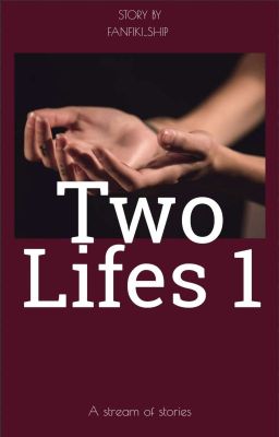 Two lifes 1 |18+ 