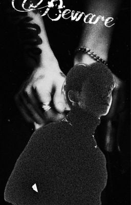 Beware