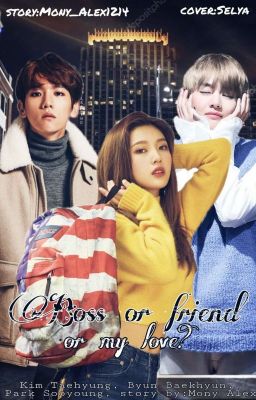 Босс Или Друг Или Любовь?.{Временно Закрыто}