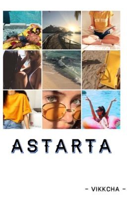 Astarta: фантастическое лето