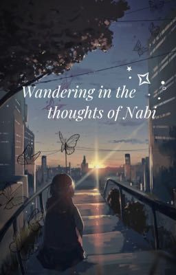 •Wandering in the thoughts of Nabi •
