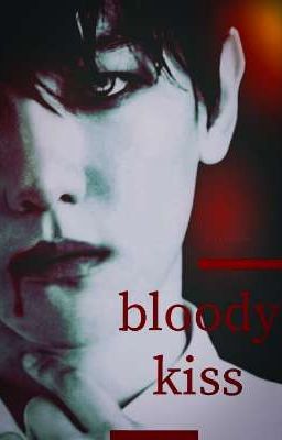 Кровавый поцелуй...