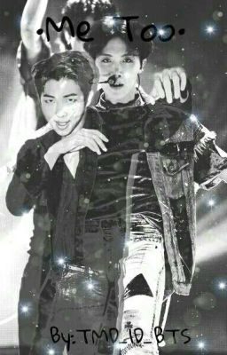 •Me Too• [Namseok]