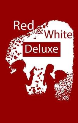 КРАСНОЕ И БЕЛОЕ DELUXE