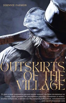 Outskirts Of The Village